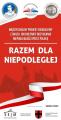 Mi�dzyszkolny Projekt Edukacyjny z okazji 100 rocznicy  odzyskania Niepodleg�o�ci przez Polsk� "Razem dla Niepodleg�ej"