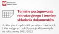 Terminy post�powania rekrutacyjnego na rok szkolny 2021/2022